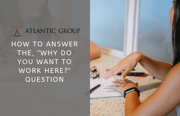 Interview question why you want to work here
