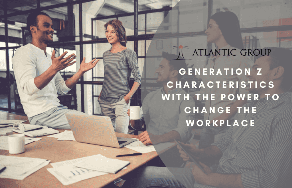 gen z characteristics in the workplace